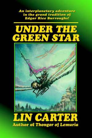 Under the Green Star de Lin Carter