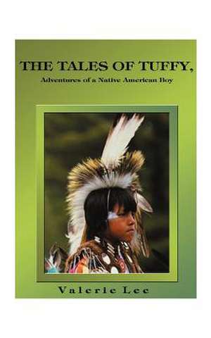 The Tales of Tuffy de Valerie Lee