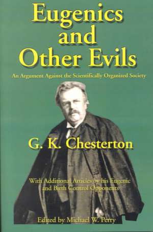 Eugenics and Other Evils de G. K. Chesterton