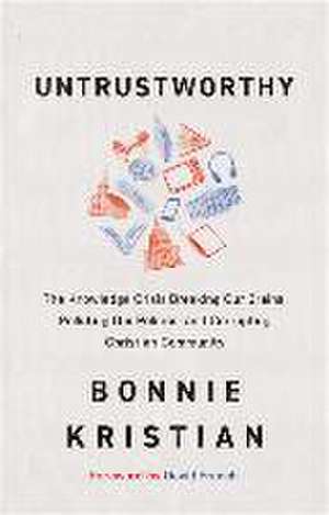 Untrustworthy de Bonnie Kristian