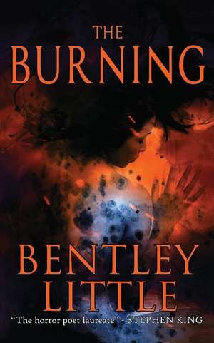 The Burning de Bentley Little