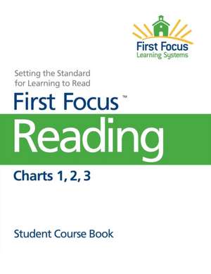 First Focus Charts 1-3 de Lynne Hanson