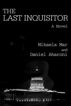 The Last Inquisitor de Mikaela Mar