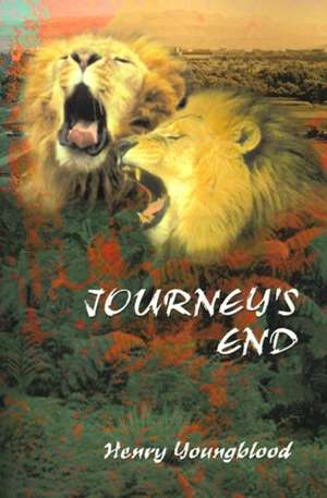 Journey's End de Henry Youngblood