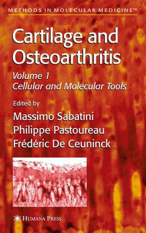 Cartilage and Osteoarthritis de Massimo Sabatini