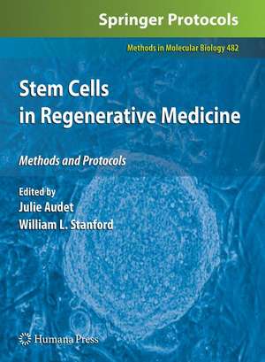 Stem Cells in Regenerative Medicine de Julie Audet