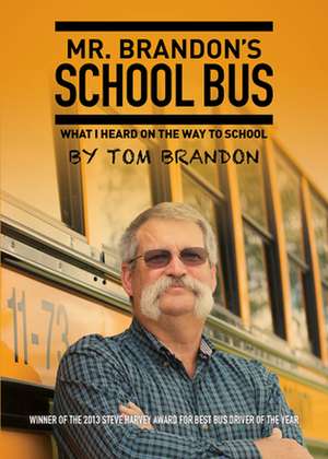 Mr. Brandon's School Bus de Larry Lee