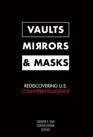 Vaults, Mirrors, and Masks de Jennifer E. Sims