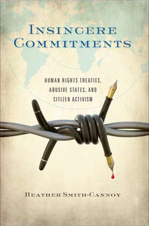 Insincere Commitments de Heather Smith-Cannoy