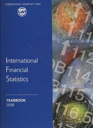 International Financial Statistics 2008 de Not Available (NA)