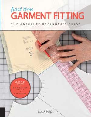 First Time Garment Fitting de Sarah Veblen