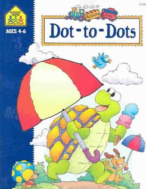 School Zone Dot-To-Dots Workbook de School Zone