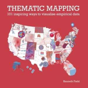 Thematic Mapping de Kenneth Field