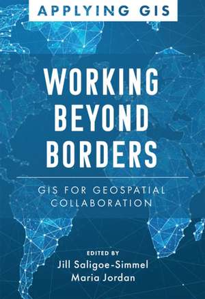 Working Beyond Borders de Jill Saligoe-Simmel