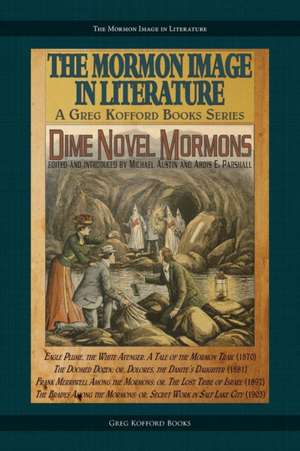 Dime Novel Mormons de Michael Austin