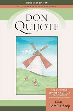 Don Quijote: Spanish Edition and Don Quijote Dictionary for Students de Miguel De Cervantes Saavedra