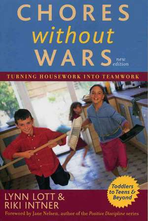 Chores Without Wars de Lynn Lott