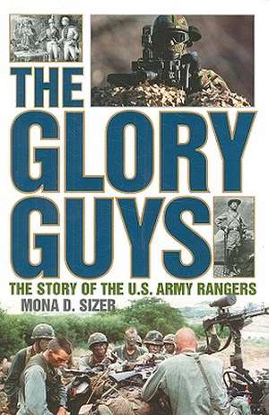 The Glory Guys de Mona D Sizer