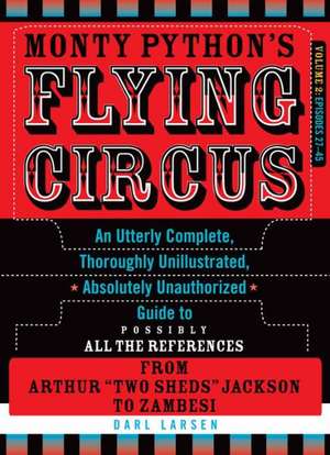 Monty Python's Flying Circus de Darl Larsen