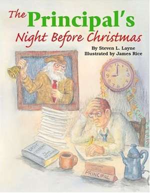 Principal's Night Before Christmas, The de James Rice