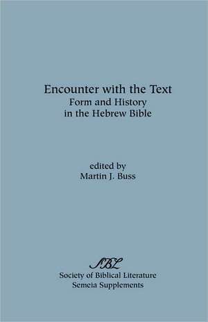 Encounter with the Text de Martin J. Buss