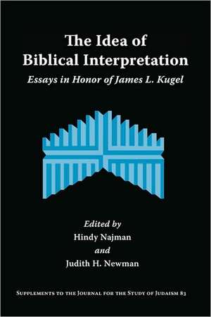 The Idea of Biblical Interpretation de Hindy Najman