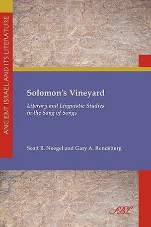 Solomon's Vineyard de Scott B. Noegel