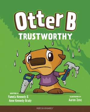 Otter B Trustworthy de Pamela Kennedy