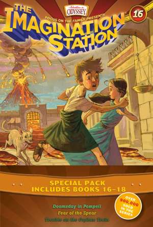 Imagination Station Books 3-Pack: Doomsday in Pompeii / In Fear of the Spear / Trouble on the Orphan Train de Marianne Hering