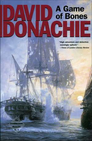 A Game of Bones de David Donachie