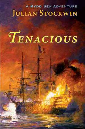 Tenacious de Julian Stockwin