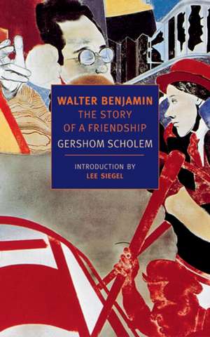 Walter Benjamin de Gershom Gerhard Scholem