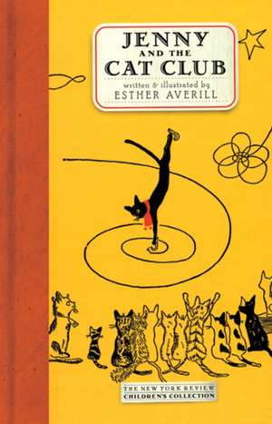 Jenny and the Cat Club de Esther Averill