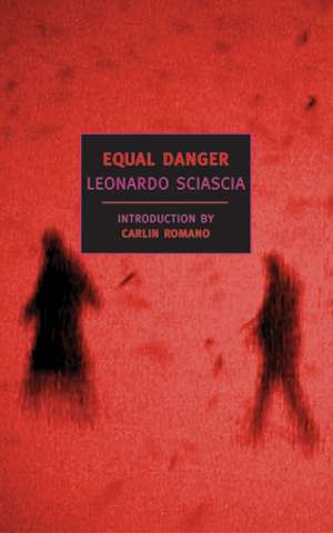 Equal Danger de Leonardo Sciascia