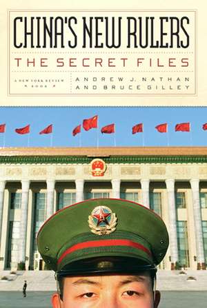 China's New Rulers: The Secret Files de Andrew J. Nathan