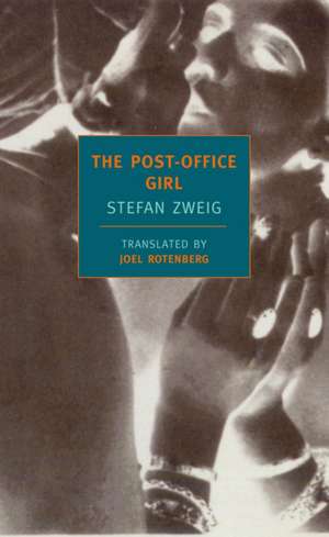 The Post-Office Girl de Stefan Zweig