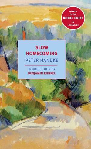 Slow Homecoming de Peter Handke