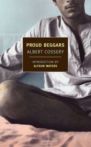 Proud Beggars de Albert Cosery