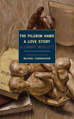 The Pilgrim Hawk: A Love Story de Glenway Wescott