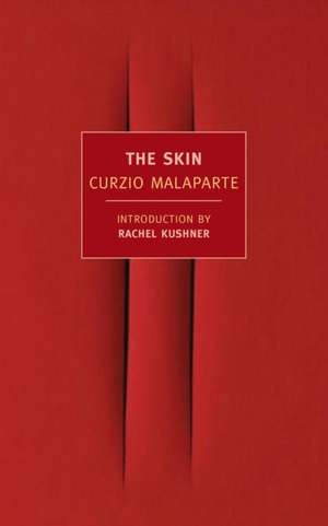 The Skin: A Book for Patients and Their Doctors de Curzio Malaparte