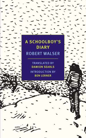 A Schoolboy's Diary: And Other Stories de Robert Walser