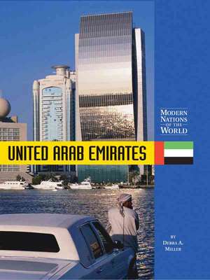 United Arab Emirates de Debra A. Miller