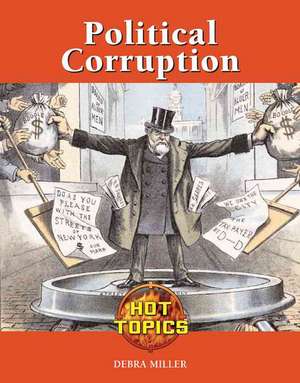 Political Corruption de Debra A. Miller