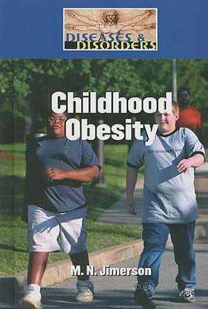 Childhood Obesity de M. N. Jimerson