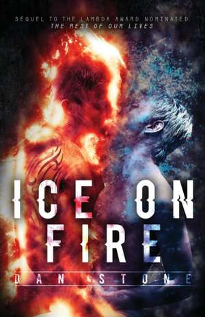 Ice on Fire de Dan Stone