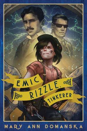 Emic Rizzle, Tinkerer de Mary Ann Domanska