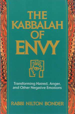 The Kabbalah of Envy de Nilton Bonder