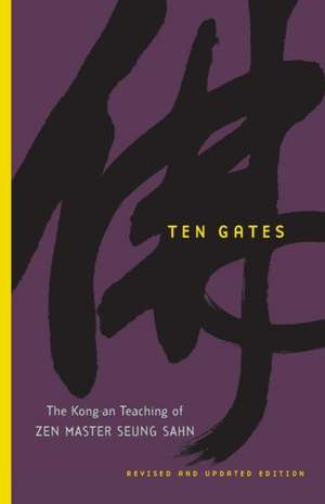 Ten Gates de Zen Master Seung Sahn