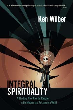 Integral Spirituality de Ken Wilber