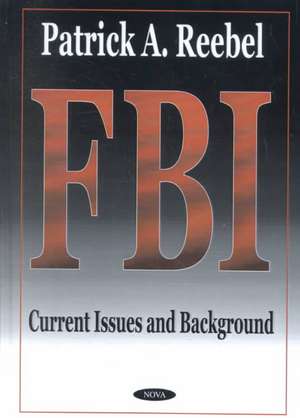 FBI Current Issues de Reebel